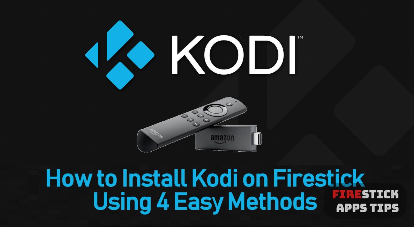 How To Install Kodi 19.0 Matrix On FireStick [2021] 4 Easy Ways