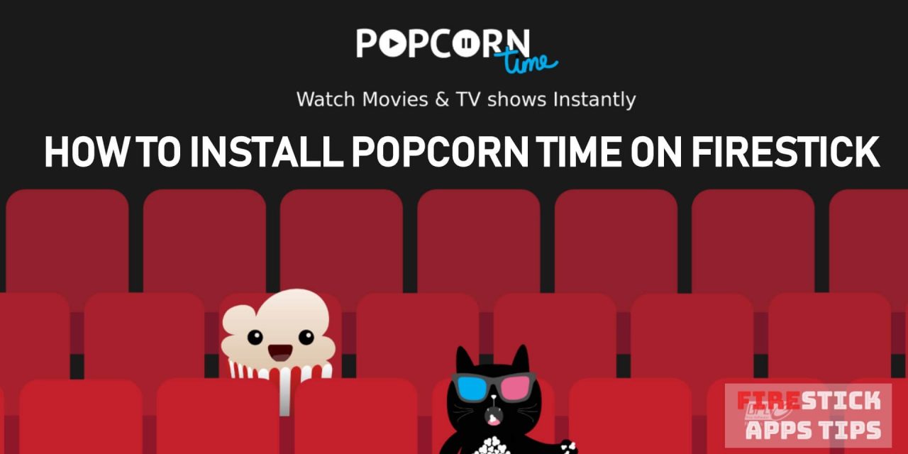 popcorn time firestick download