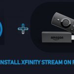 Xfinity Stream on Firestick