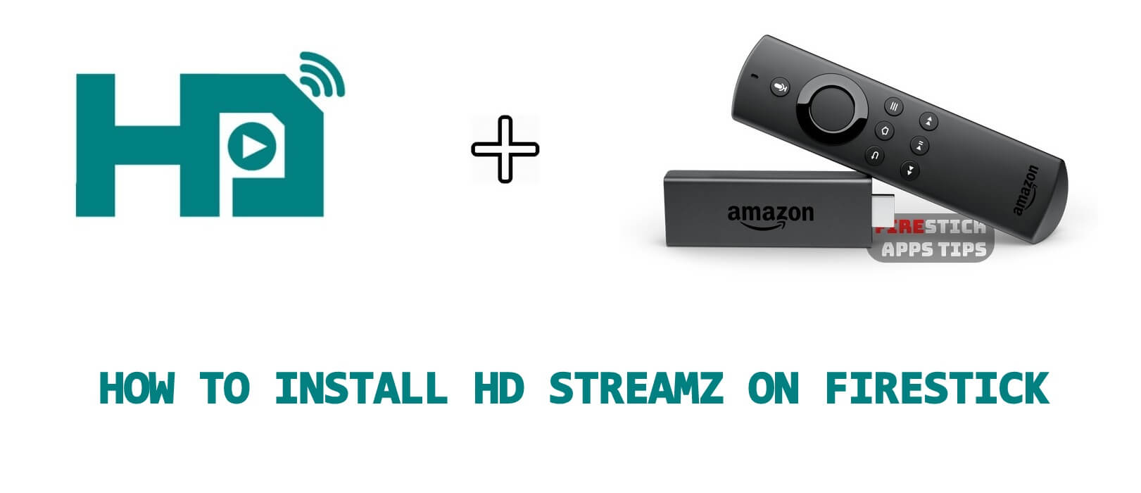 How to Download & Install HD Streamz on Firestick [2021]