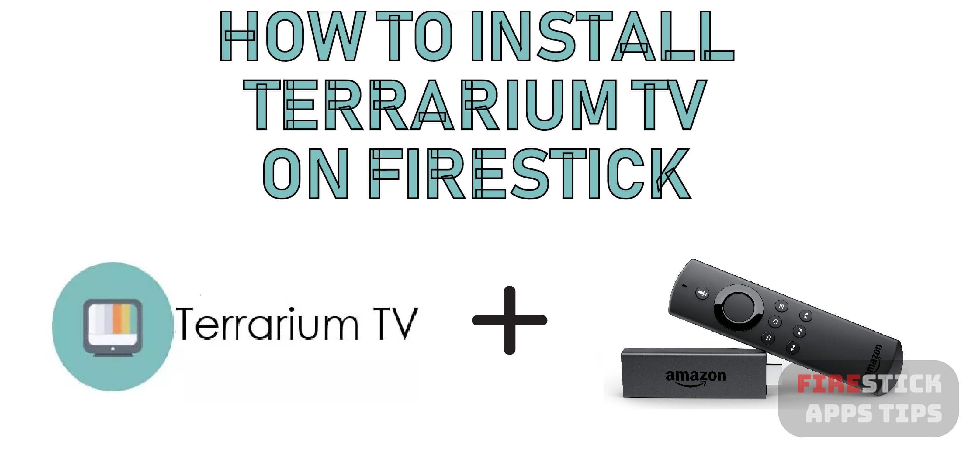 How to Install Terrarium TV on Firestick / Fire TV [2021]