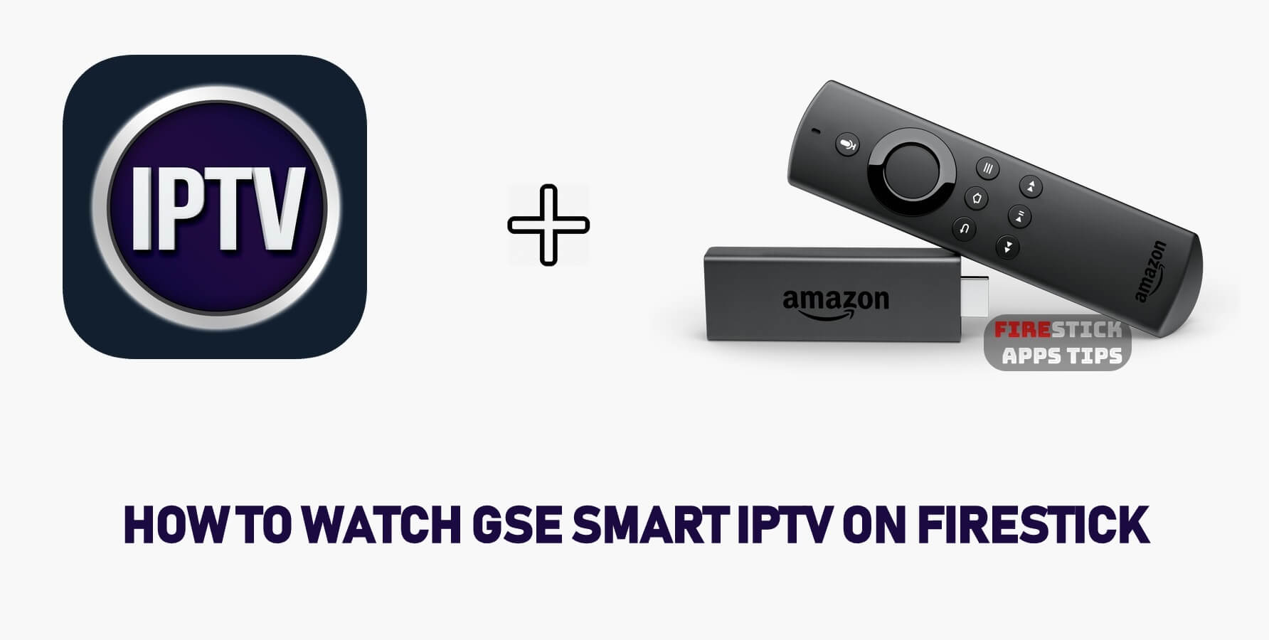 GSE Smart IPTV on Firestick