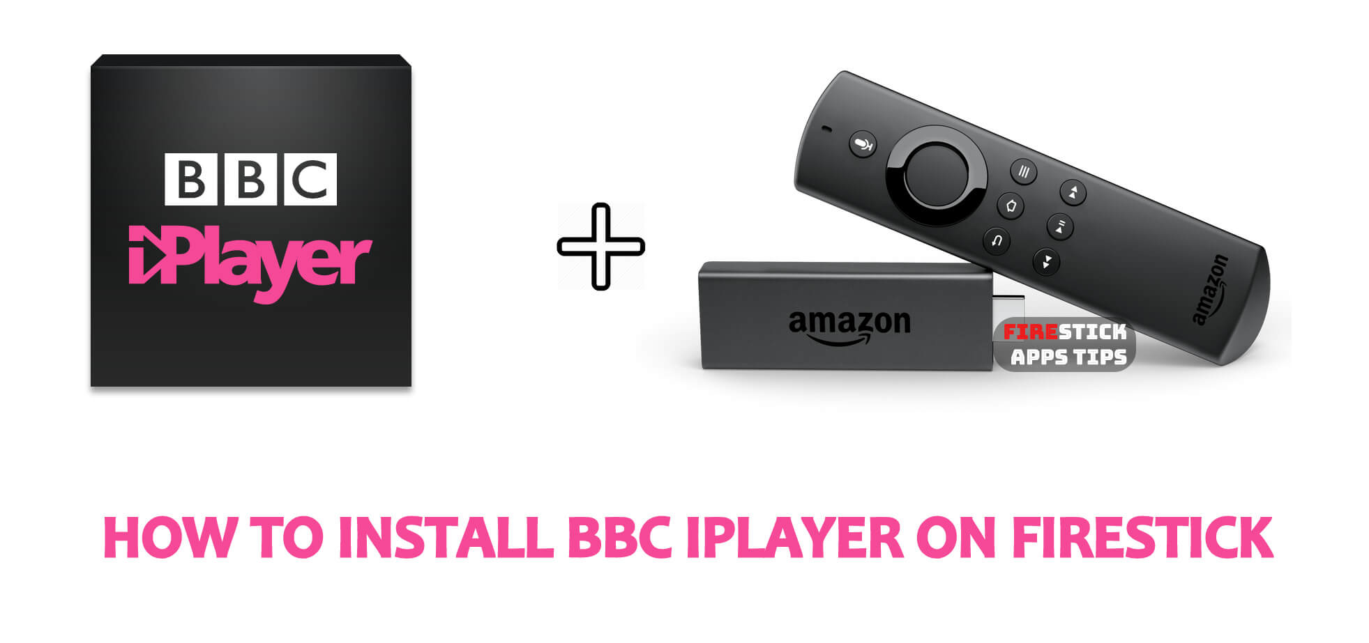 How to Install BBC iPlayer on Firestick / Fire TV