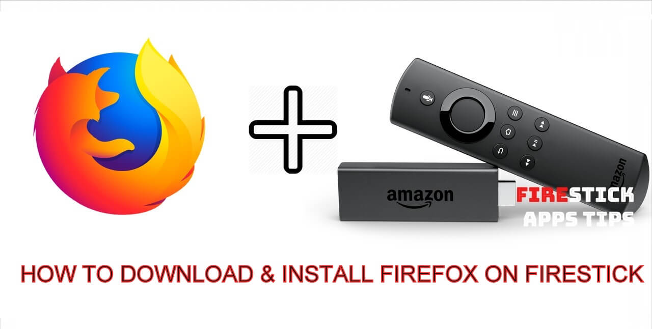 How to Download & Install Mozilla Firefox on Firestick / Fire TV