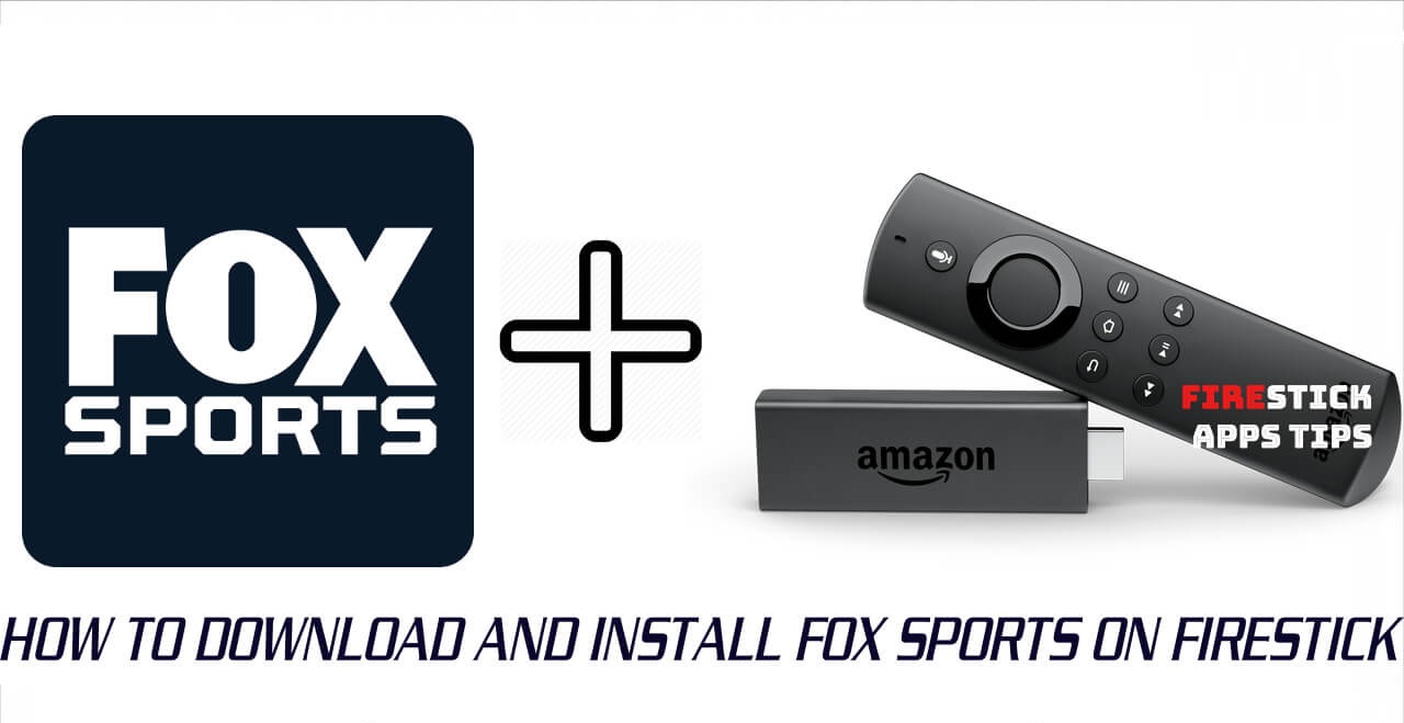 How to Install and Activate FOX Sports on Firestick