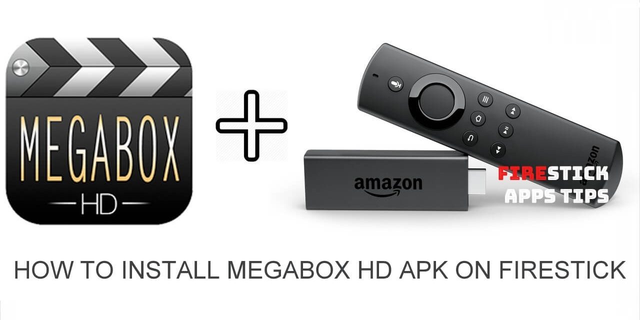How to Install Megabox HD Apk on Firestick 2020 ...