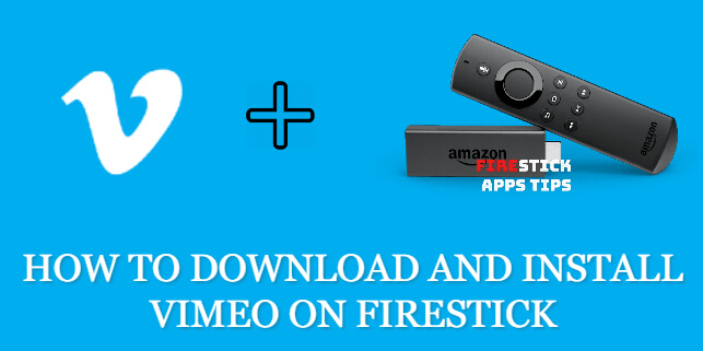 How to Download and Install Vimeo on Firestick [2021]