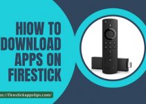 How to Download Apps on Firestick/ Fire TV
