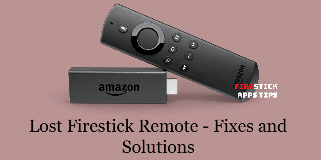 Lost Firestick Remote