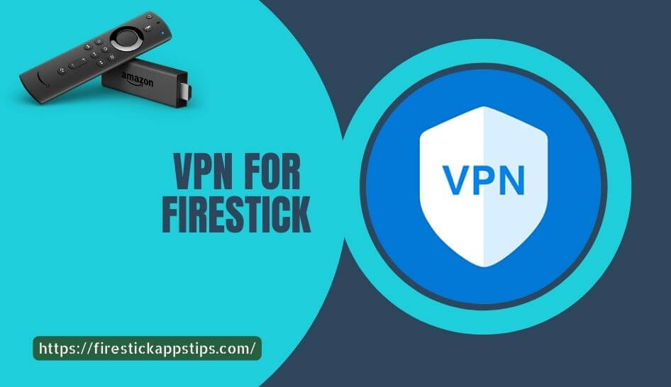 VPN on Firestick