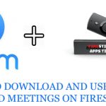 zoom cloud meeting on firestick