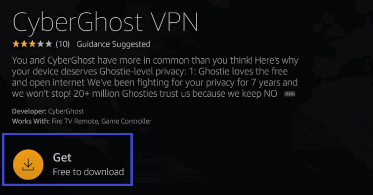 Click Get to install CyberGhost VPN for Firestick