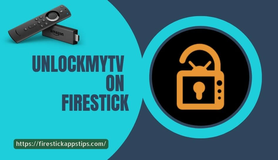 UnlockMyTV on Firestick