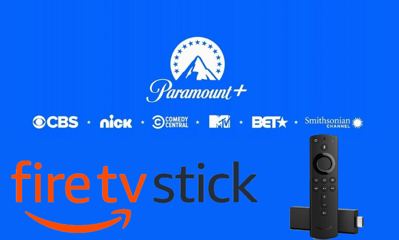 How to Get Paramount Plus on Amazon Firestick