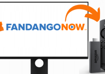 How to Stream FandangoNOW on Firestick