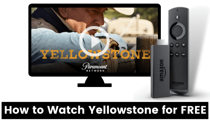 How to Watch Yellowstone Season 3 on Firestick / Fire TV