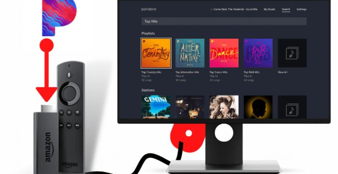 How to Download Pandora Music on Firestick