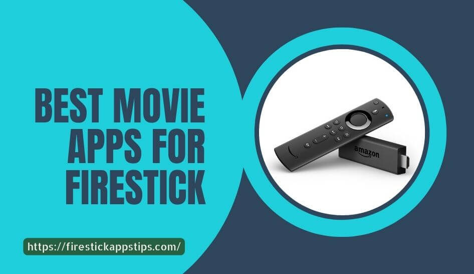 Movies Apps For Firestick