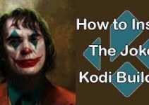 How to Install Joker Builds on Kodi / Firestick