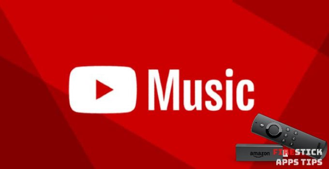 How to Get YouTube Music on Firestick