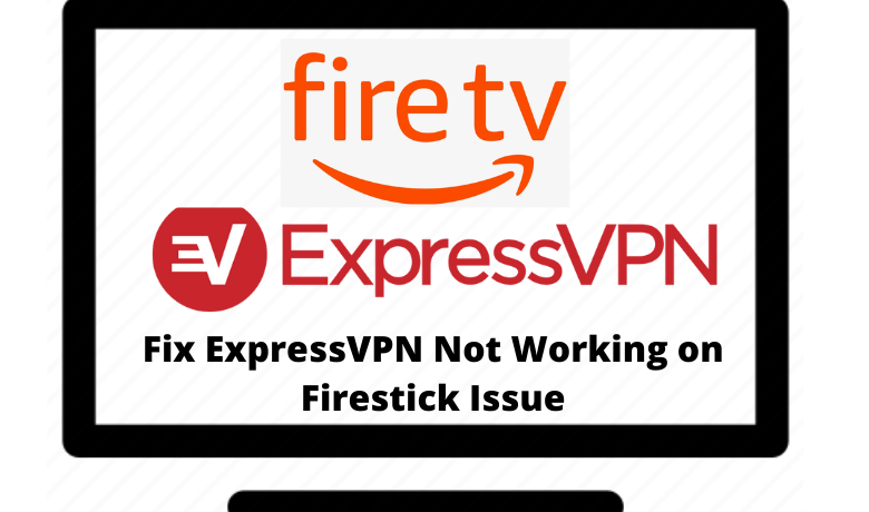 ExpressVPN Not Working on Firestick