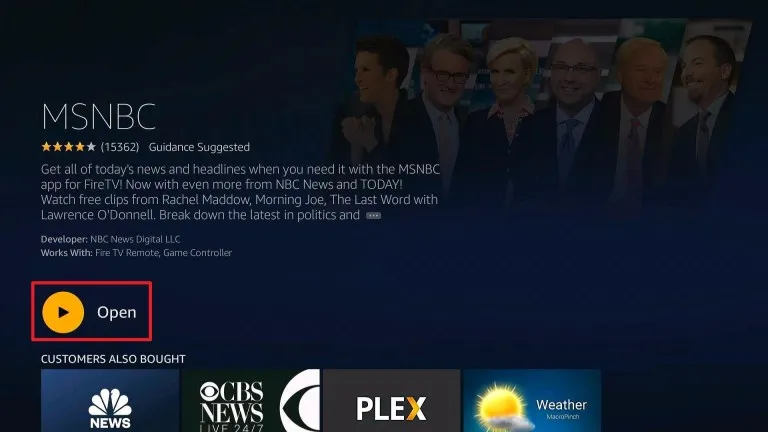 Open MSNBC app on Firestick