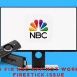NBC App Not Working on Firestick