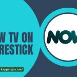 NOW TV on Firestick