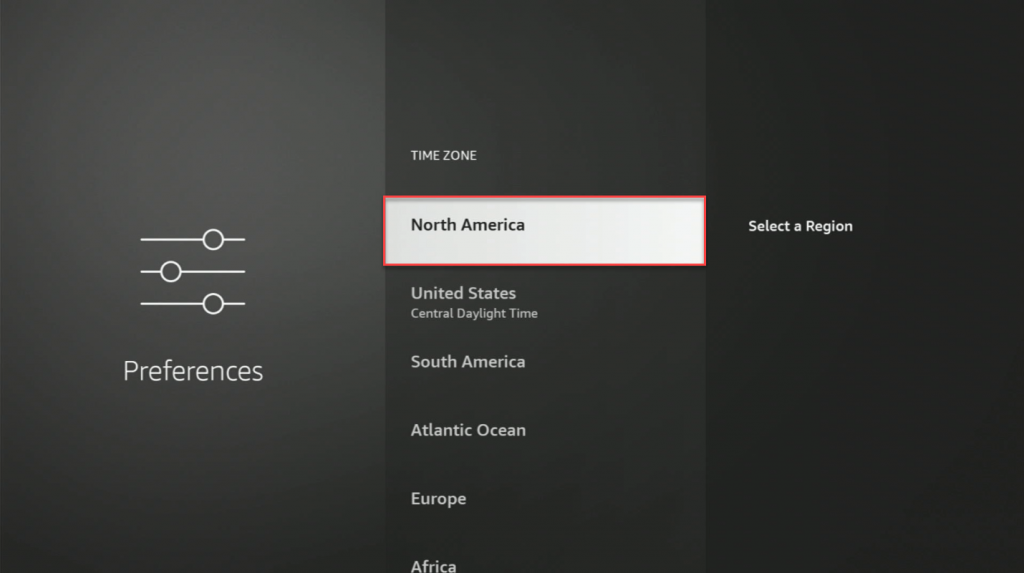 Choose your region to change time on Firestick