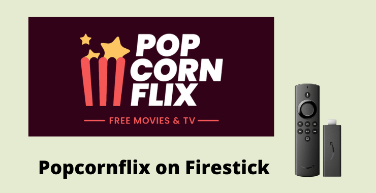 Popcornflix on Firestick
