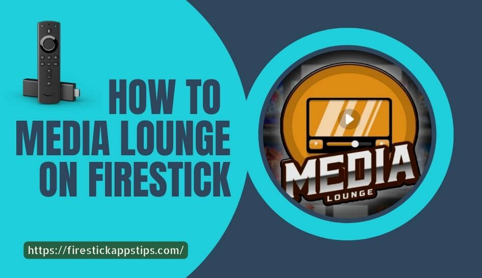 Media Lounge on Firestick