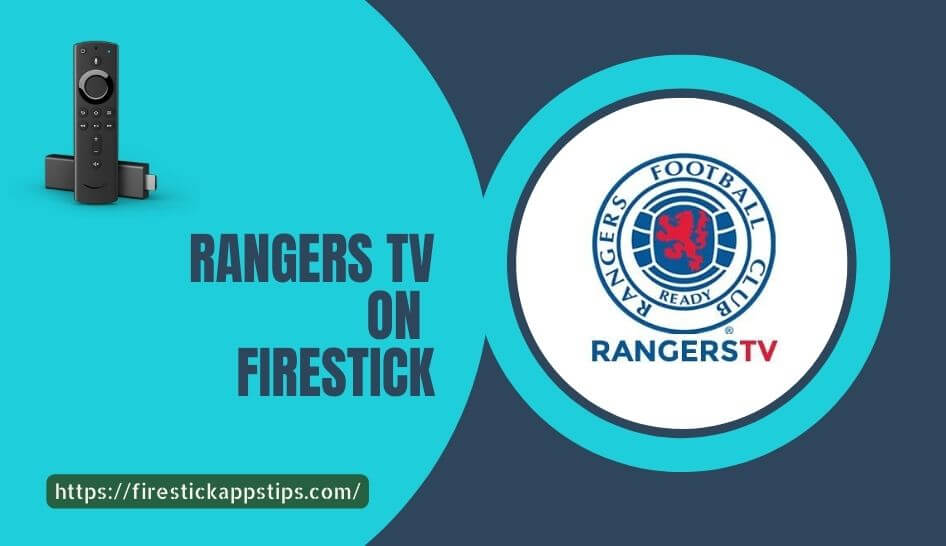 rangers tv on firestick