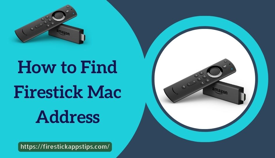 Firestick Mac Address