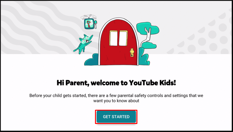Get started option to get into the YouTube Kids on Firestick.