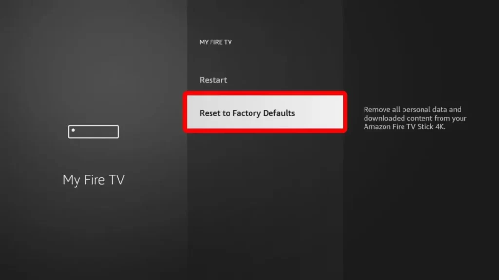 Select Factory Reset to reset your Firestick